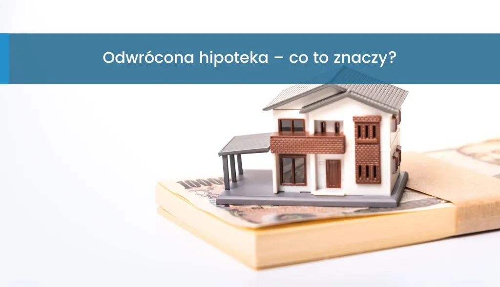 Zdjęcie Hipoteka co to? Kluczowe informacje o zabezpieczeniu kredytu
