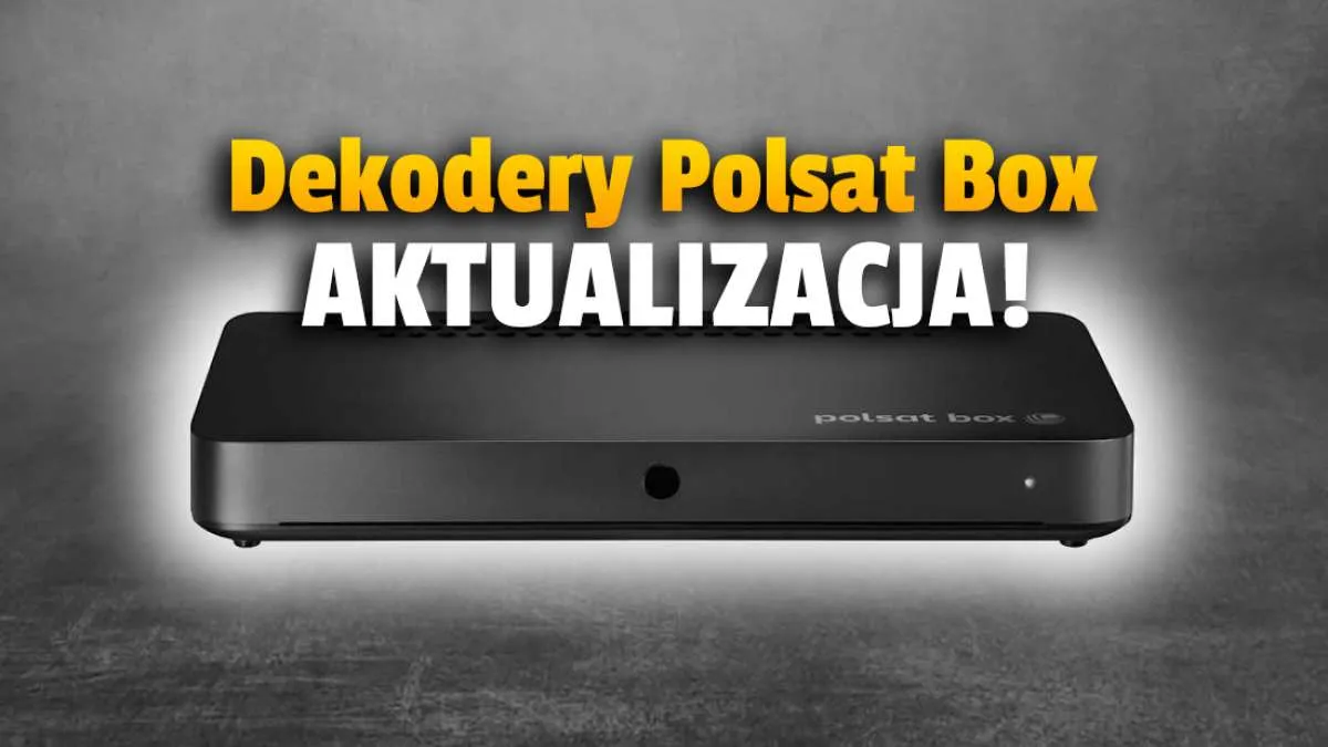 Zdjęcie Jak zaktualizować dekoder Cyfrowego Polsatu i uniknąć problemów z działaniem