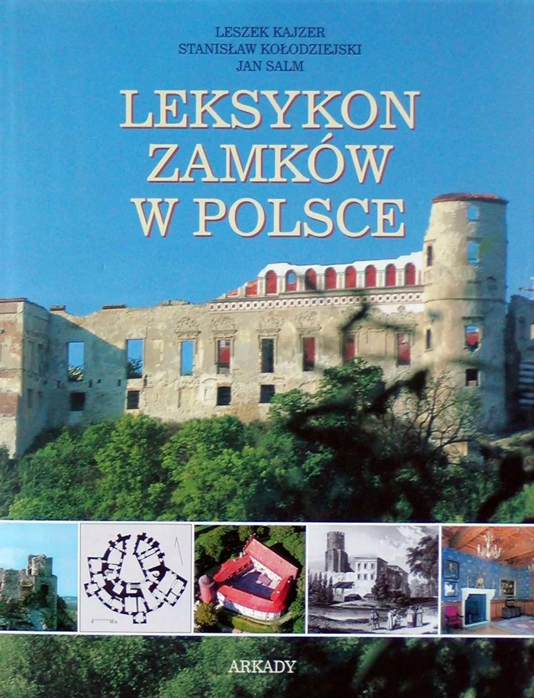 Zdjęcie Leksykon zamków w Polsce - odkryj fascynującą historię i architekturę