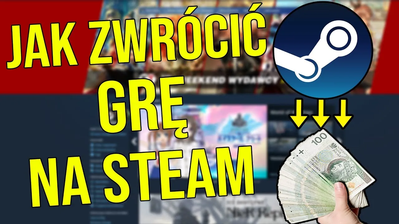 Zdjęcie Jak oddać grę na Steam i odzyskać pieniądze bez problemu