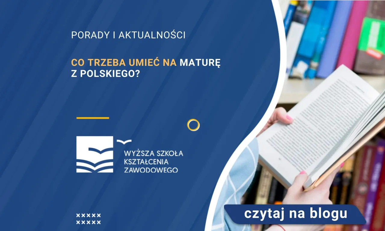 Zdjęcie Co trzeba umieć na maturę z polskiego, aby zdać bez stresu?
