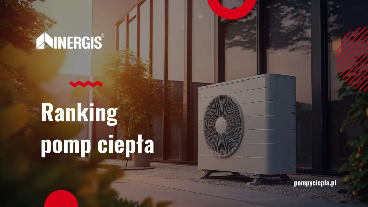 Zdjęcie Poznaj które pompy ciepła są najlepsze, zanim wydasz fortunę na ogrzewanie