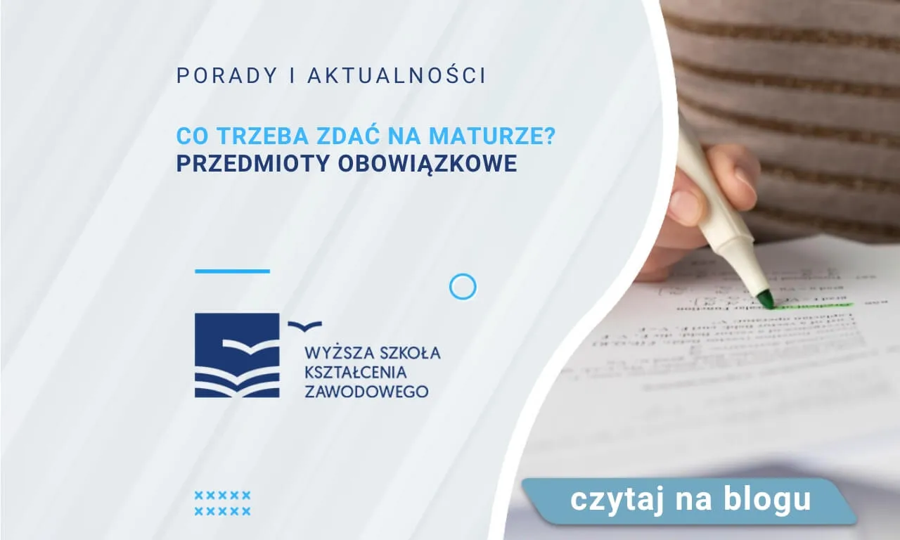 Zdjęcie Jakie przedmioty trzeba zdać na maturze, aby nie oblać egzaminu