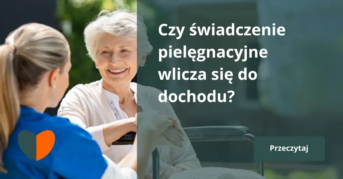 Zdjęcie Czy zasiłek pielęgnacyjny wlicza się do dochodu osoby niepełnosprawnej? Sprawdź, co musisz wiedzieć