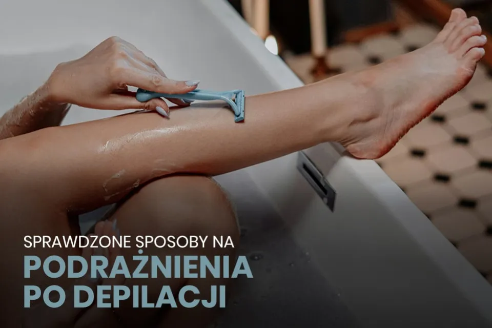 Zdjęcie Jak złagodzić podrażnienia po depilacji okolic bikini skutecznie i szybko