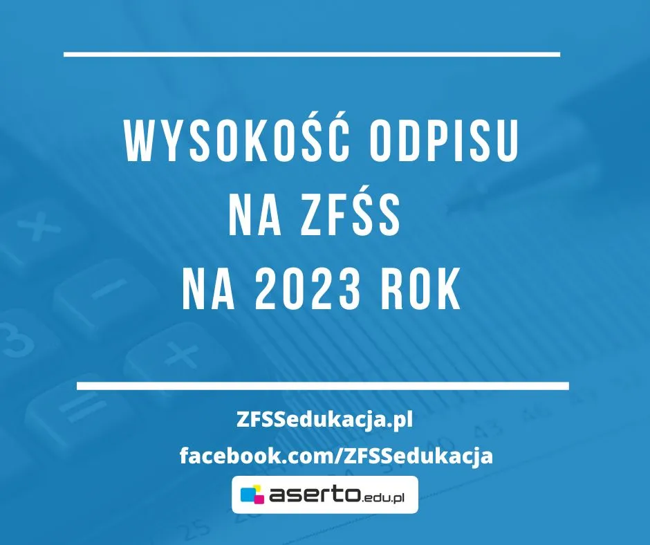 Zdjęcie Jak poprawnie naliczyć zwiększoną wysokość odpisu na ZFŚS: kompletny poradnik