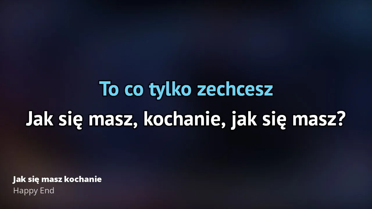 Zdjęcie Oryginalny tekst piosenki jak się masz kochanie - Happy End [Pełna wersja]