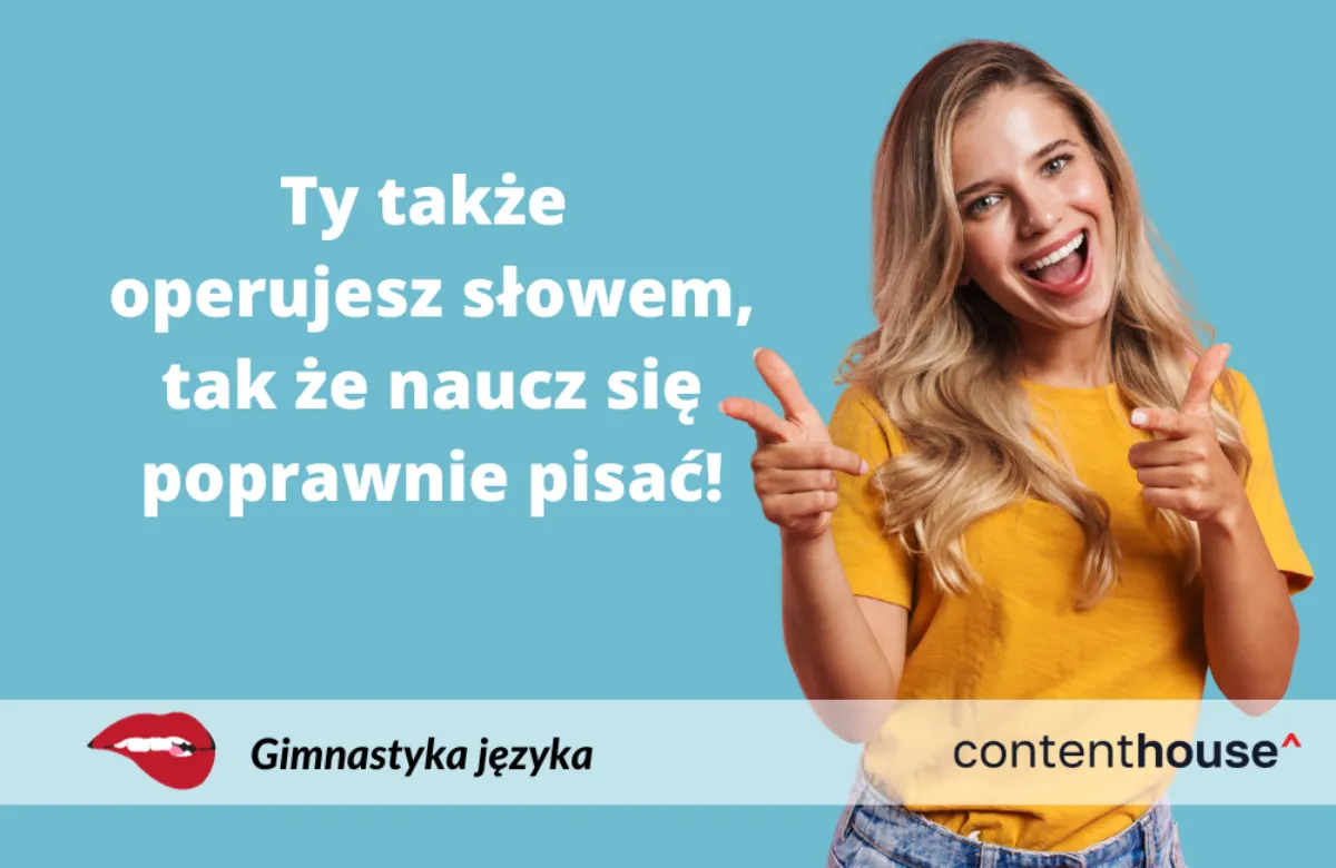 Zdjęcie Jak się pisze także? Różnice między także a tak że w polskim