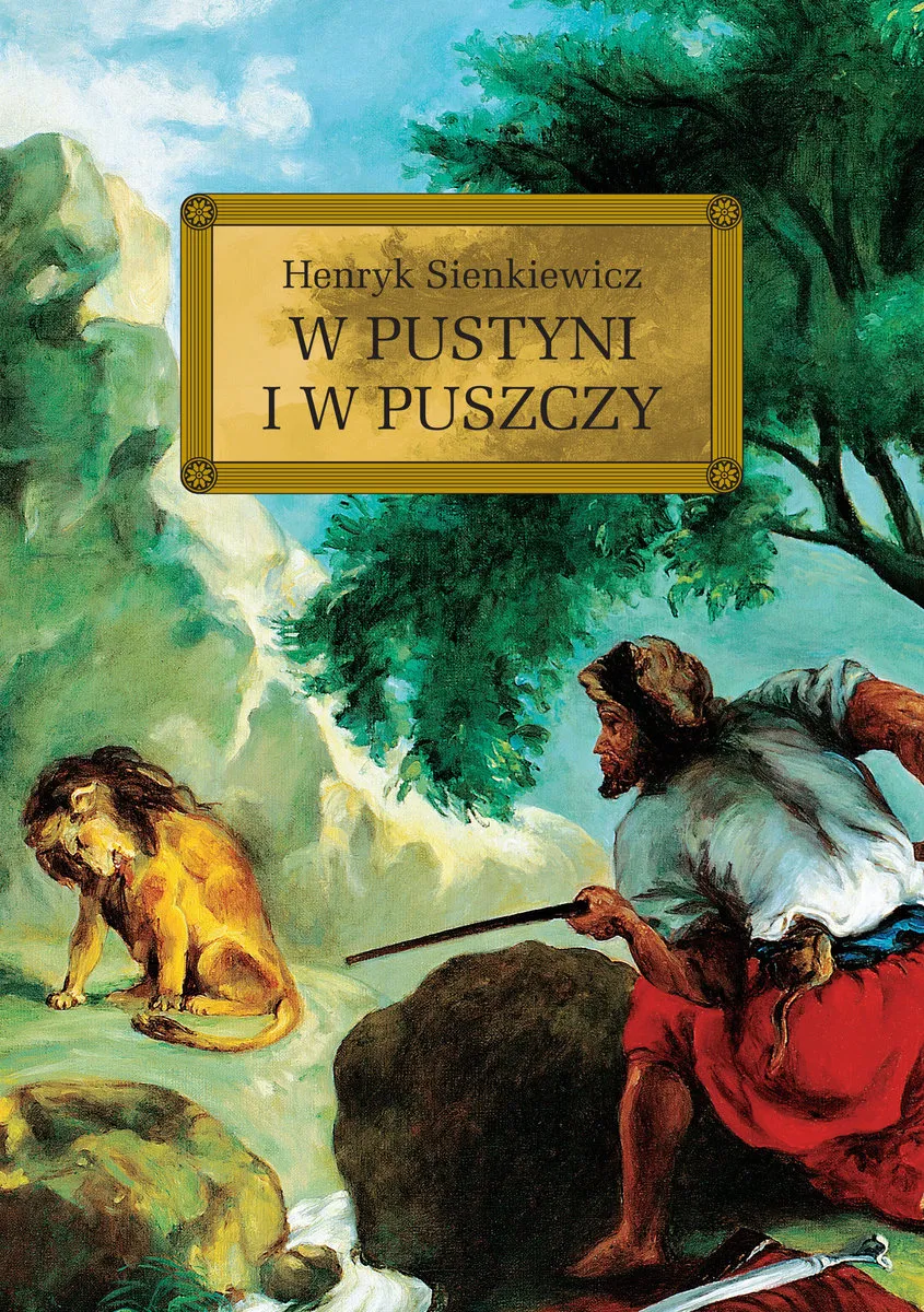 Zdjęcie Henryk Sienkiewicz - autor książki w pustyni i puszczy i jego dziedzictwo