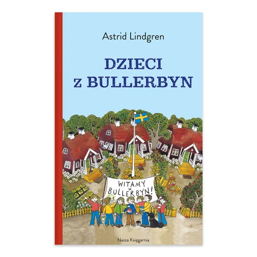 Zdjęcie Ile stron ma książka Dzieci z Bullerbyn? Zaskakująca liczba!