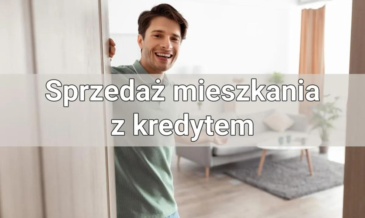 Zdjęcie Sprzedaż mieszkania z kredytem: Proces krok po kroku