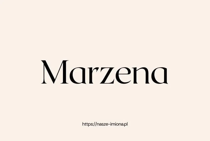 Zdjęcie Imię Marzena - znaczenie, pochodzenie i charakterystyka