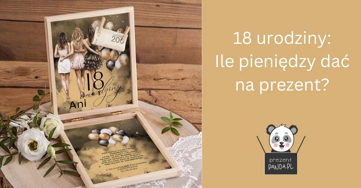Zdjęcie Najlepsze pomysły jaki prezent na 18 urodziny - lista inspirujących propozycji