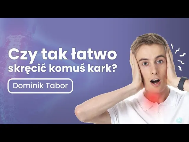 Zdjęcie Jak skręcić kark bez ryzyka - niebezpieczeństwa i techniki do unikania