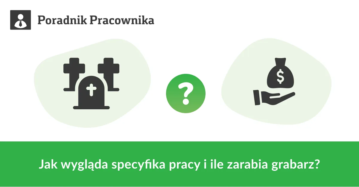 Zdjęcie Ile zarabia grabarz? Poznaj prawdę o zarobkach w tej profesji
