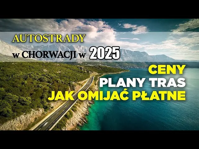 Zdjęcie Jak ominąć płatne autostrady w Chorwacji i zaoszczędzić na kosztach