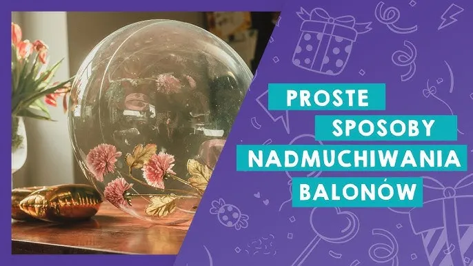 Zdjęcie Jak nadmuchać balon ustami bez ryzyka pęknięcia – proste kroki