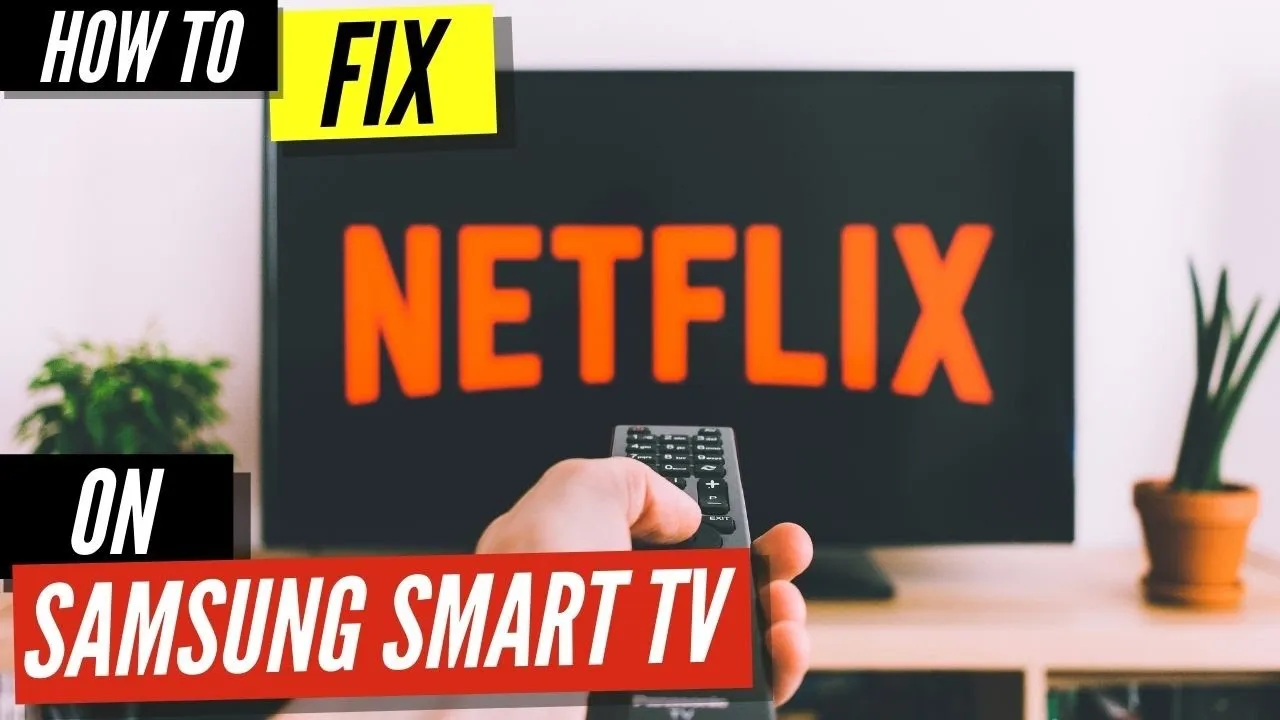Zdjęcie Jak zresetować Netflix na telewizorze Samsung i rozwiązać problemy
