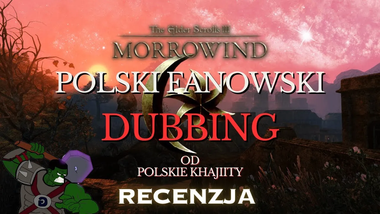 Zdjęcie Morrowind GotY spolszczenie – najlepsze fanowskie tłumaczenia i ich cechy