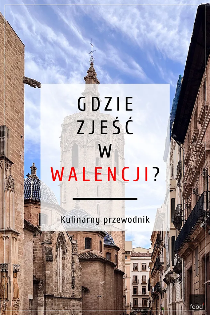 Zdjęcie Co zjeść w Walencji: Odkryj tradycyjne dania, które musisz spróbować