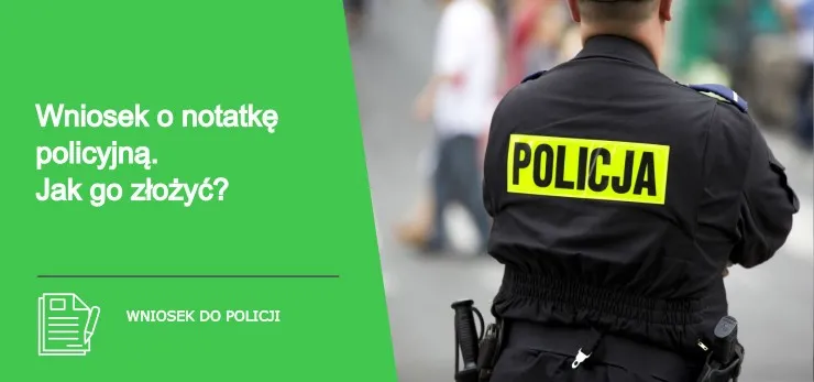 Zdjęcie Jak uzyskać notatkę z interwencji policji - krok po kroku do sukcesu