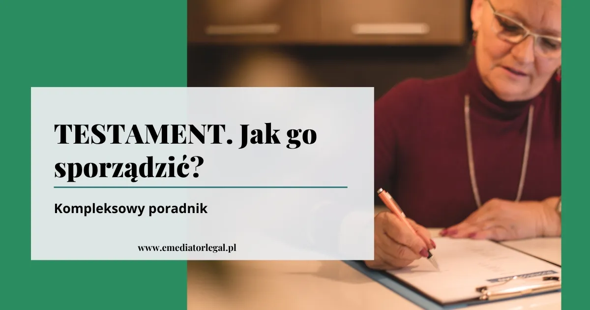 Zdjęcie Jak napisać testament odręcznie? Kluczowe zasady, które musisz znać