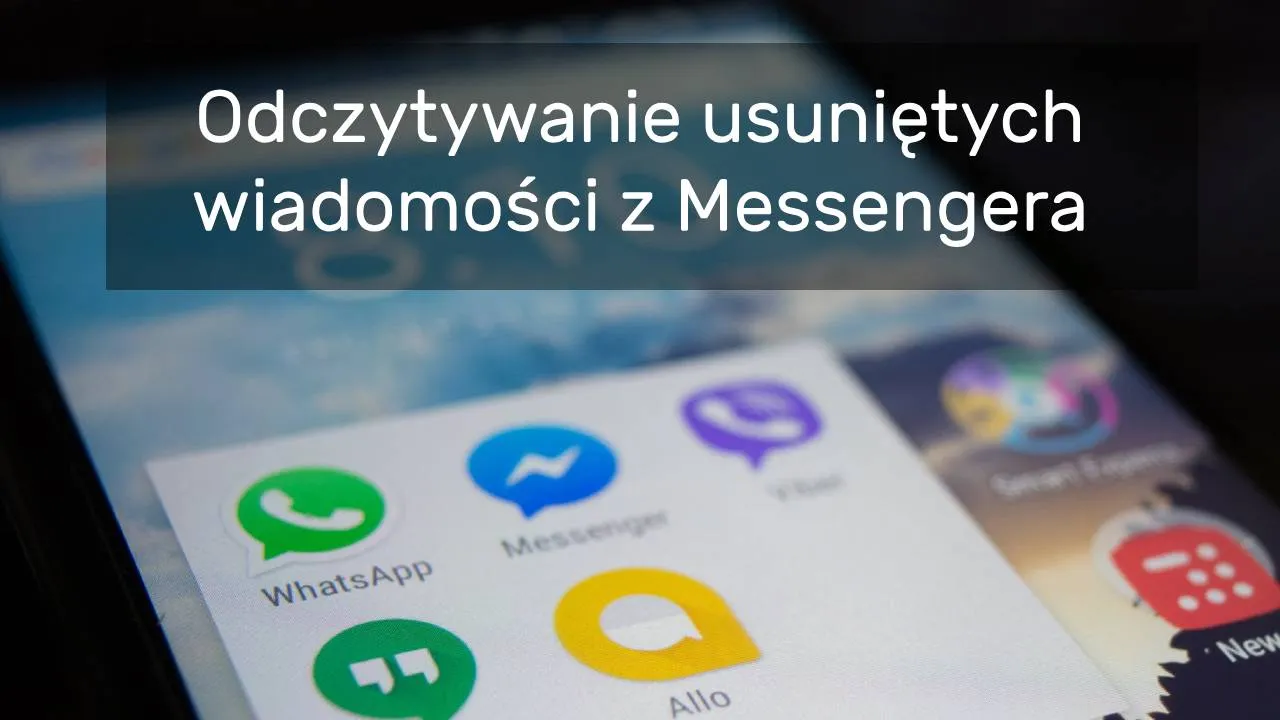 Zdjęcie Jak odzyskać usunięte wiadomości z Messengera? 5 skutecznych metod