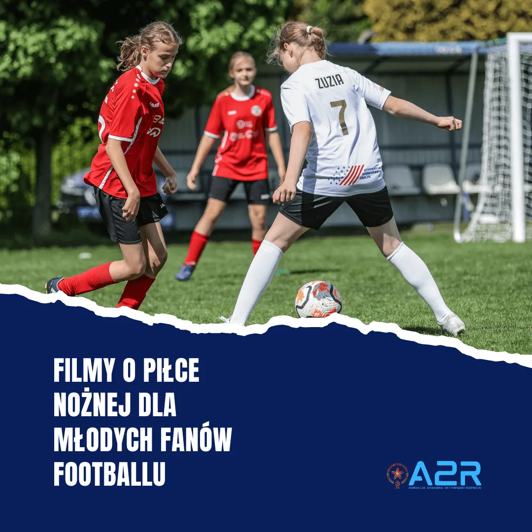 Zdjęcie Najlepsze filmy o piłce nożnej dla dzieci, które zachwycą całą rodzinę