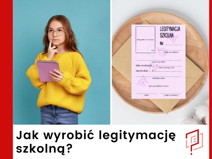 Zdjęcie Jak zrobić legitymację szkolną - uniknij błędów i zbierz dokumenty