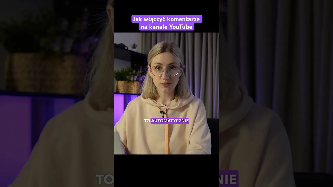 Zdjęcie Jak błyskawicznie włączyć komentarze na YouTube bez stresu