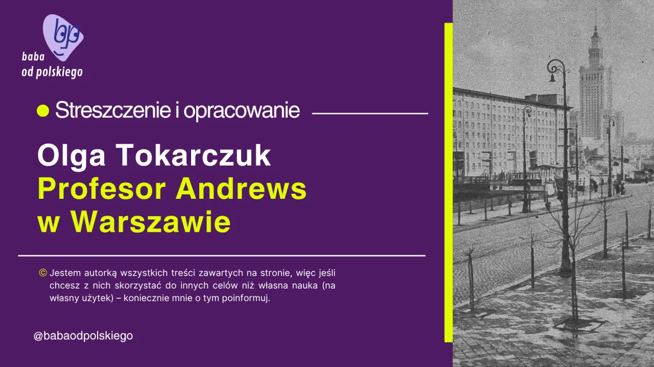 Zdjęcie Profesor Andrews w Warszawie streszczenie - kluczowe wątki i interpretacje