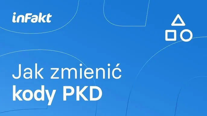 Zdjęcie Jak zmienić PKD w CEIDG i uniknąć problemów z rejestracją