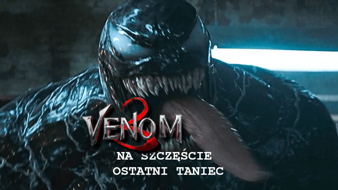 Zdjęcie Venom 3 Ostatni Taniec: Czy ten film naprawdę warto obejrzeć?