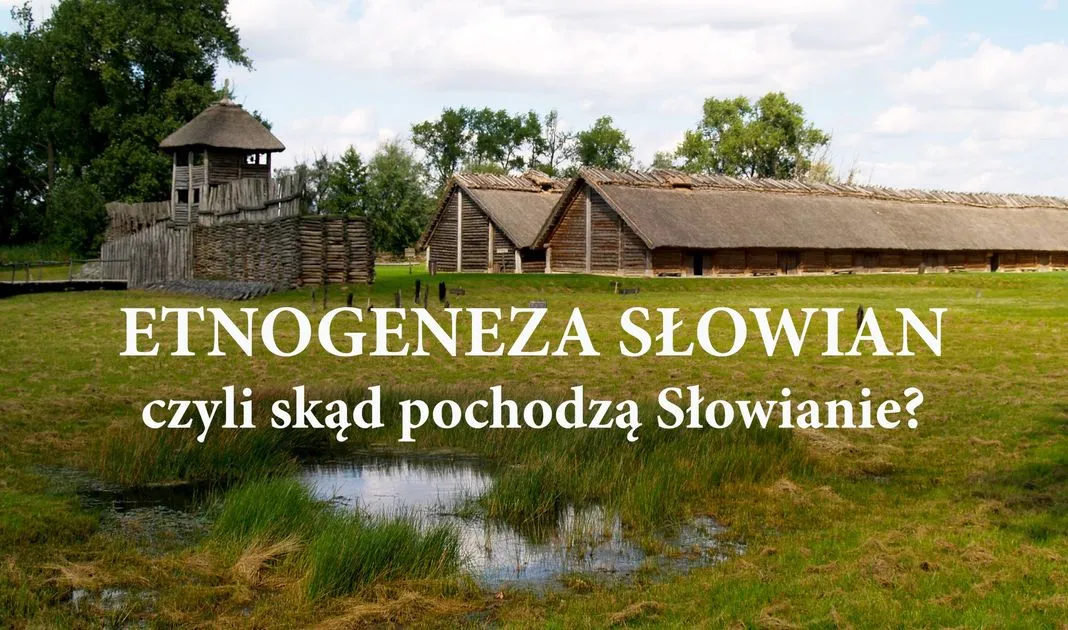 Zdjęcie Skąd pochodzą Słowianie? Teorie, które zmieniają nasze spojrzenie