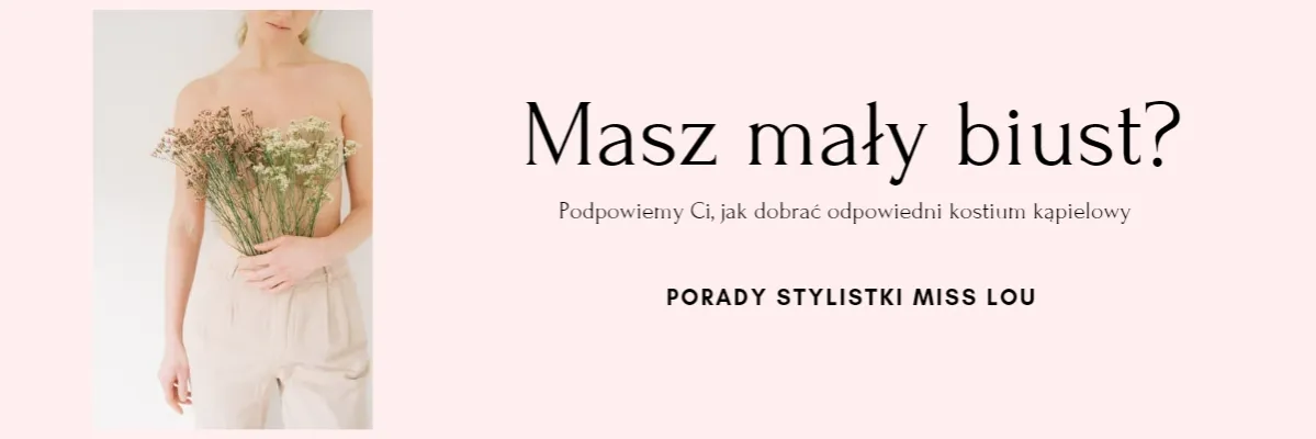 Zdjęcie Jak dobrać strój kąpielowy do małego biustu? 5 sprawdzonych porad
