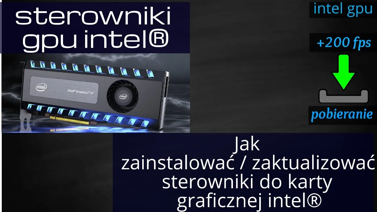 Zdjęcie Jak zaktualizować sterowniki Intel HD Graphics i uniknąć problemów z wydajnością