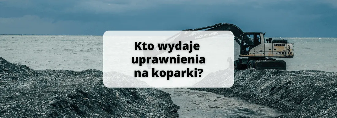 Zdjęcie Kto wydaje uprawnienia na koparki i jak zdobyć licencję?