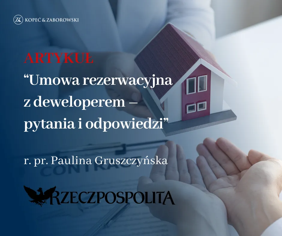 Zdjęcie Umowa rezerwacyjna z deweloperem - kluczowe aspekty, na które warto zwrócić uwagę