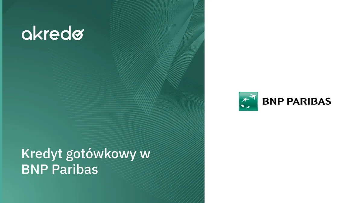 Zdjęcie BNP Paribas kredyt gotówkowy kalkulator - Sprawdź online