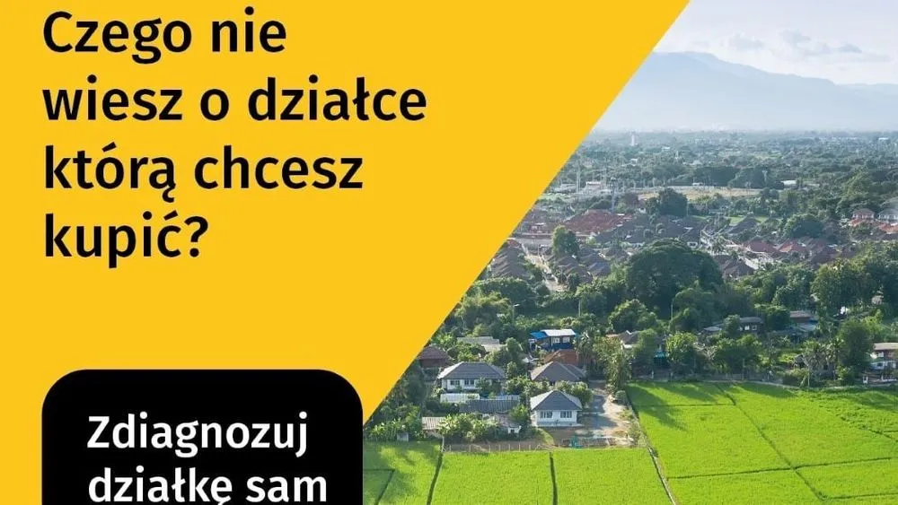 Zdjęcie Jak sprawdzić działki i uniknąć pułapek przy zakupie nieruchomości
