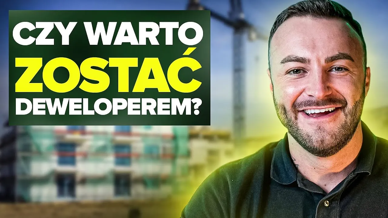 Zdjęcie Jak zostać deweloperem w Polsce i uniknąć kosztownych błędów