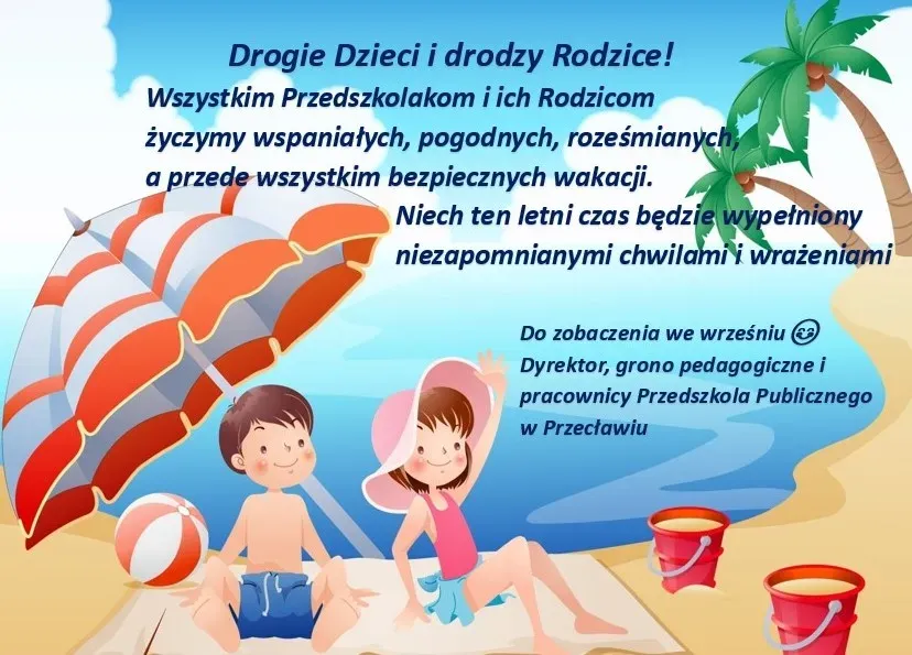 Zdjęcie Czego życzyć na wakacje? Oryginalne pomysły na życzenia pełne radości