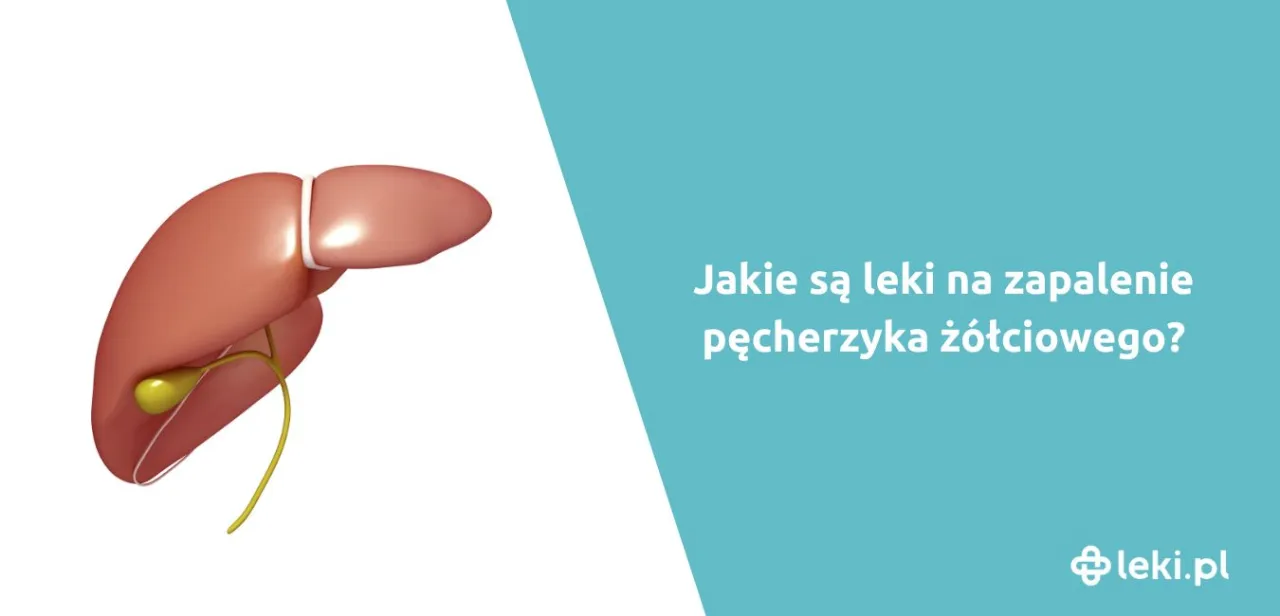 Zdjęcie Skuteczne leki na woreczek żółciowy - ulga w bólu i dolegliwościach