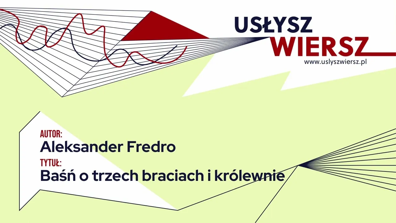 Zdjęcie Baśń o królewnie i trzech braciach tekst - odkryj ukryte znaczenia