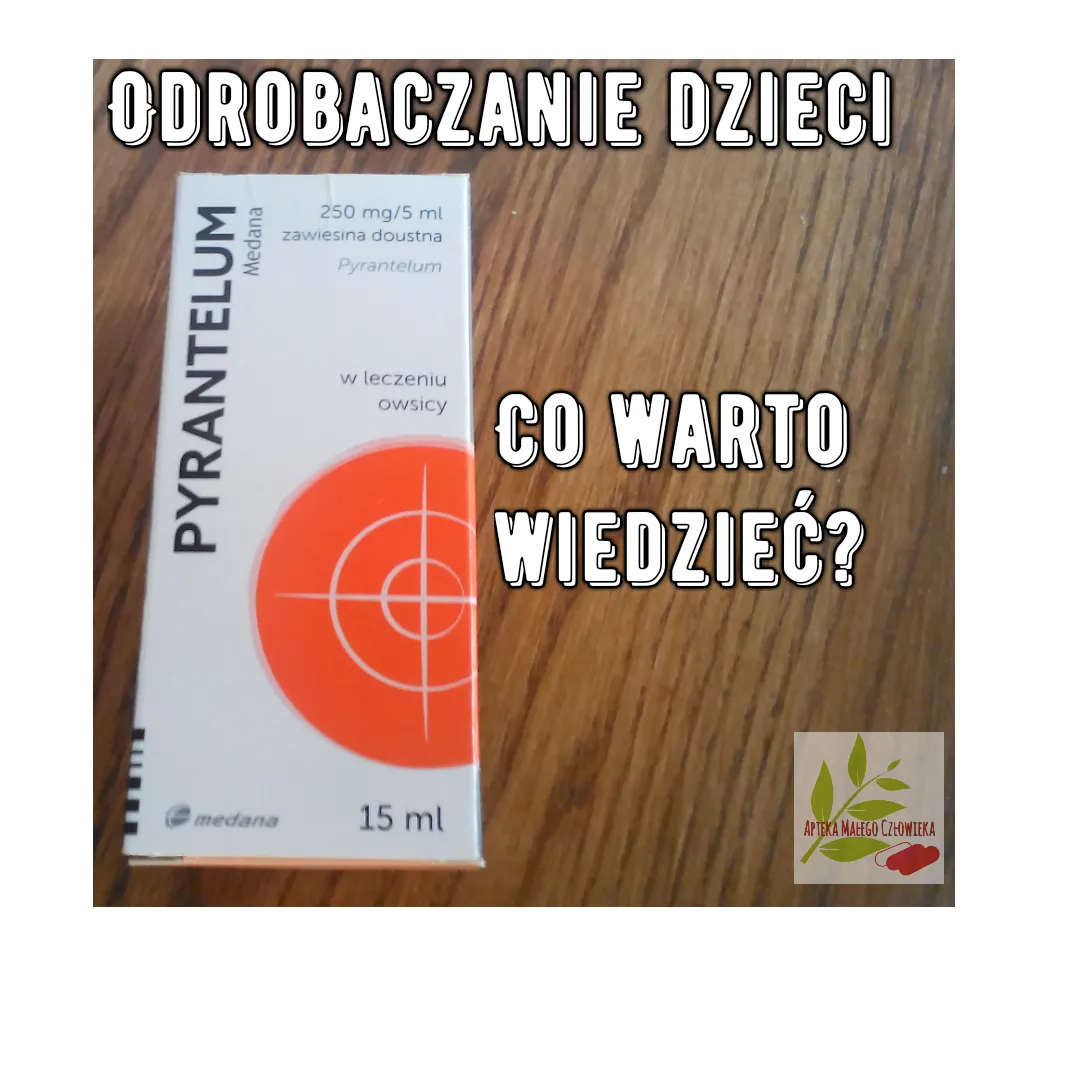 Zdjęcie Jaki lek na odrobaczenie dziecka? Skuteczne i bezpieczne opcje