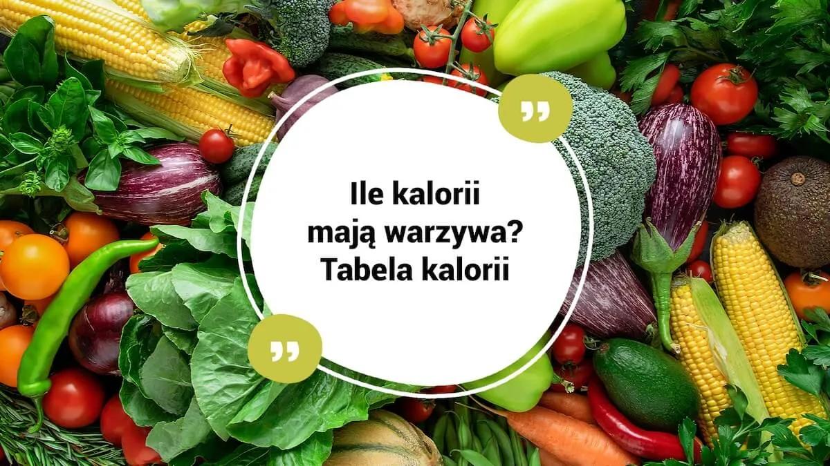 Zdjęcie Ile kalorii mają warzywa? Odkryj niskokaloryczne opcje dla diety