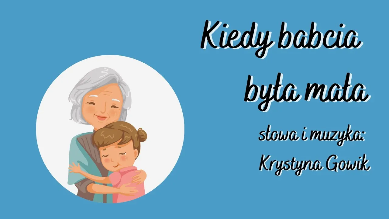 Zdjęcie Podkład muzyczny do Kiedy babcia była mała - idealny na zabawę