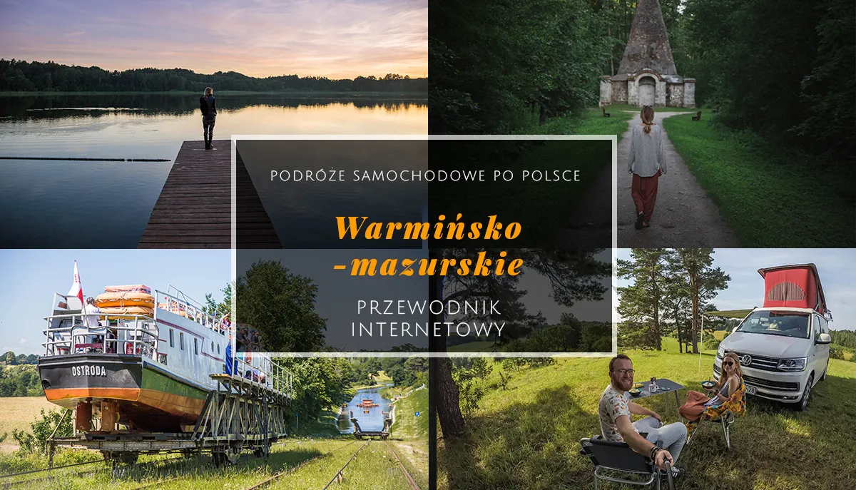 Zdjęcie Najlepsze atrakcje w warmińsko mazurskim, które musisz zobaczyć