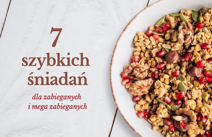 Zdjęcie 7 szybkich i pożywnych śniadań gotowych w mniej niż 10 minut