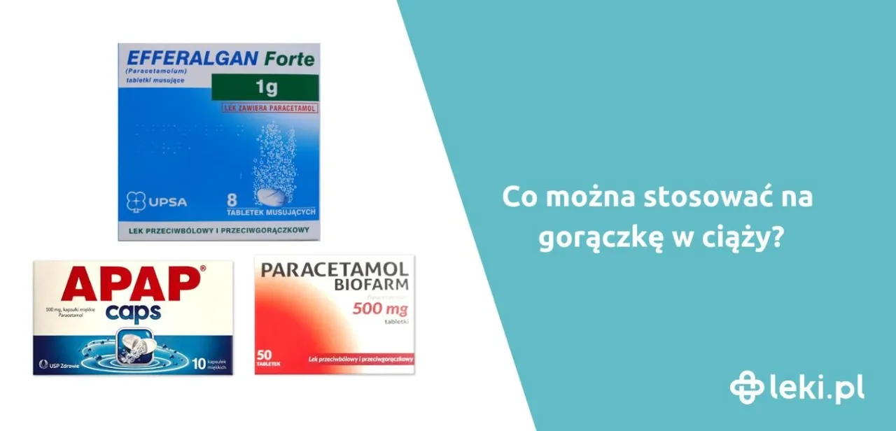 Zdjęcie Jakie leki na gorączkę w ciąży są bezpieczne i skuteczne?